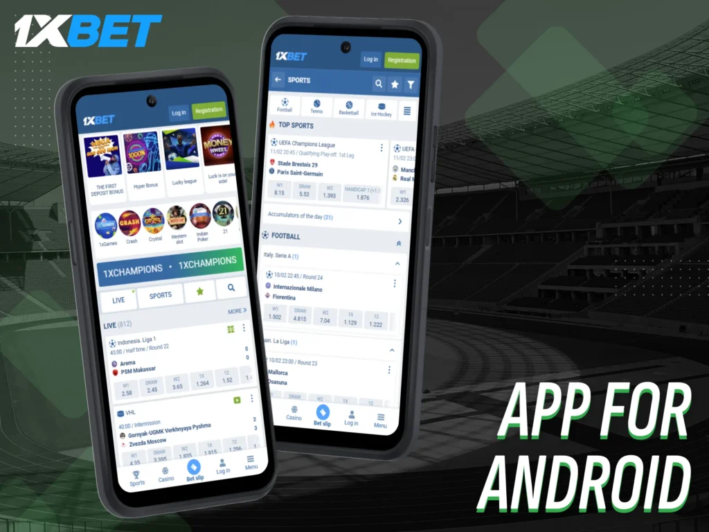 The 1xBet app is available for Android devices.