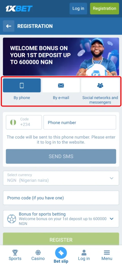 Choose a convenient way for you to register at 1xBet.