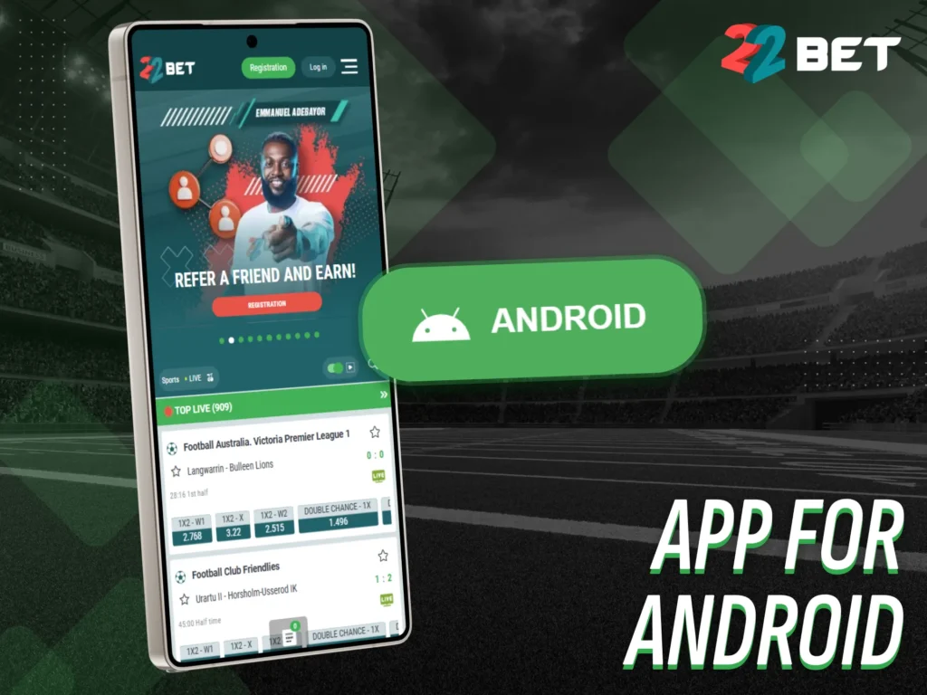 The 22bet Android app includes numerous exciting betting features.