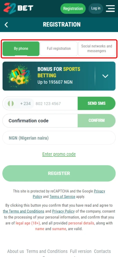 Choose the way you want to register with 22Bet.