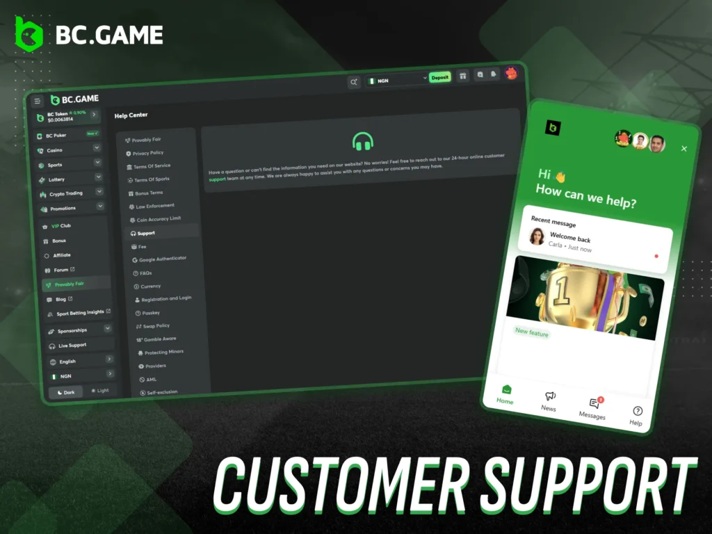 BC Game helps users with any questions or concerns.