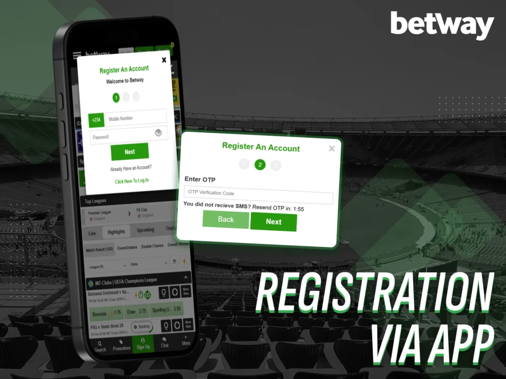 Betway allows bettors to set up a new account using its app.
