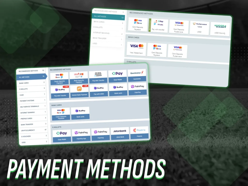 There are many payment options available on Nigerian betting platforms.