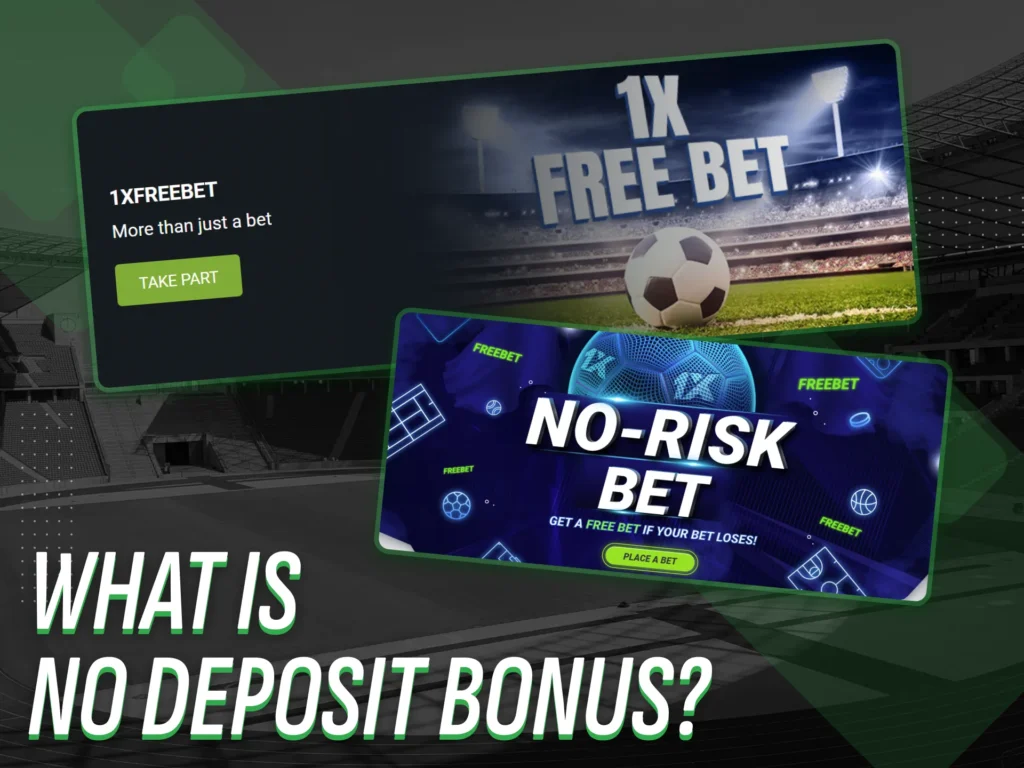 What is a No Deposit Bonus at an online betting platform in Nigeria.