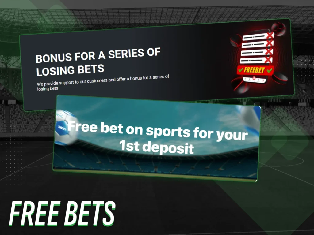 Betting sites offer free bets and bonuses.