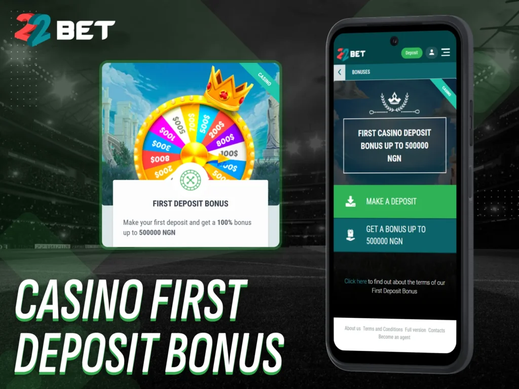 Get rewarded with a casino first deposit bonus at 22bet app.