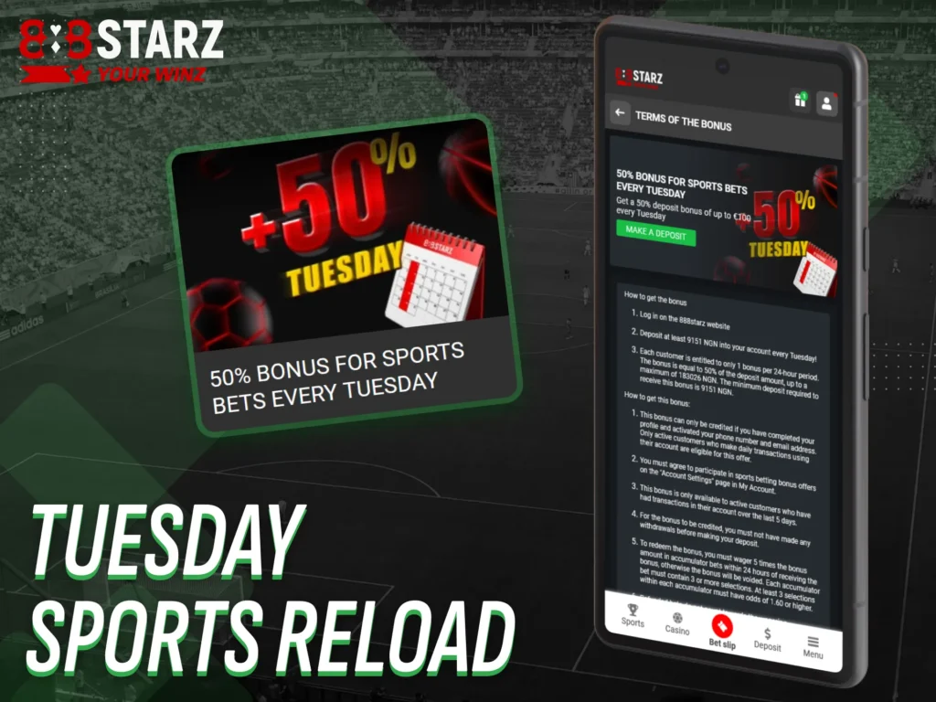 Boost your balance with the Tuesday Sports Reload bonus in the 888starz app.