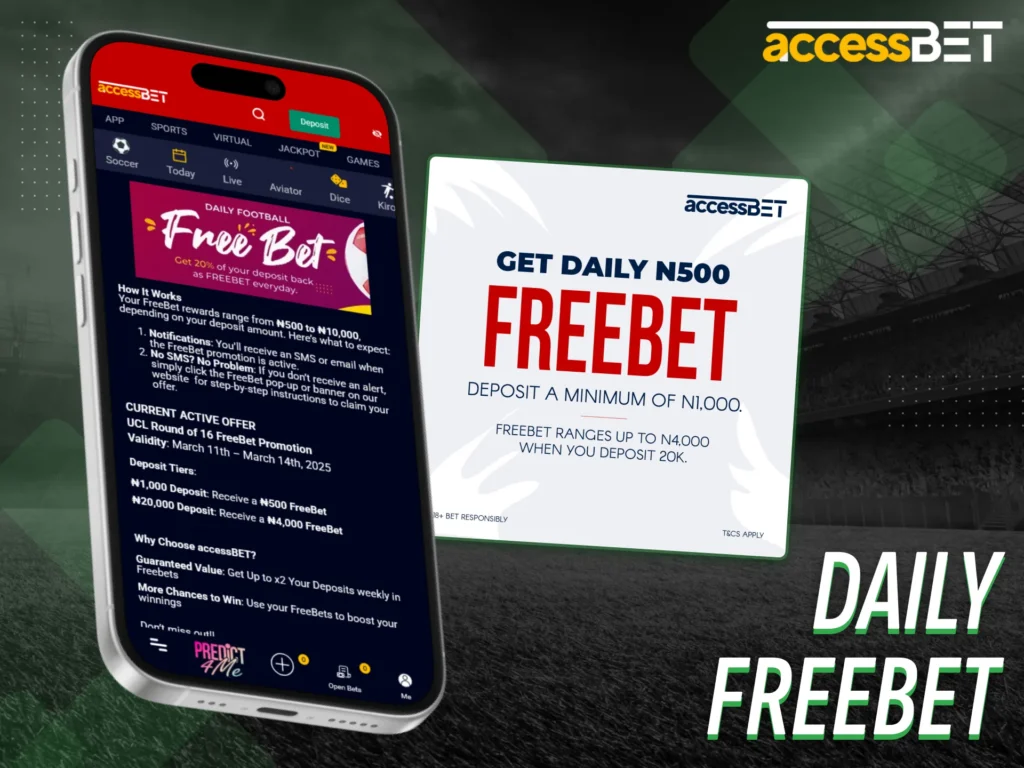 Get daily freebets when you log into AccessBet app.